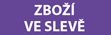ZBOŽÍ VE SLEVĚ